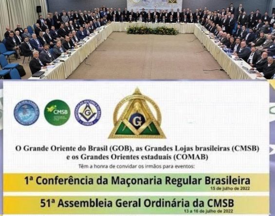 1ª Conferência da Maçonaria Regular Brasileira e a 51ª Assembleia Geral Ordinária da CMSB 2022.