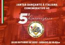Jantar Dançante à Italiana em comemoração ao quinto aniversário do GOB-SP.
